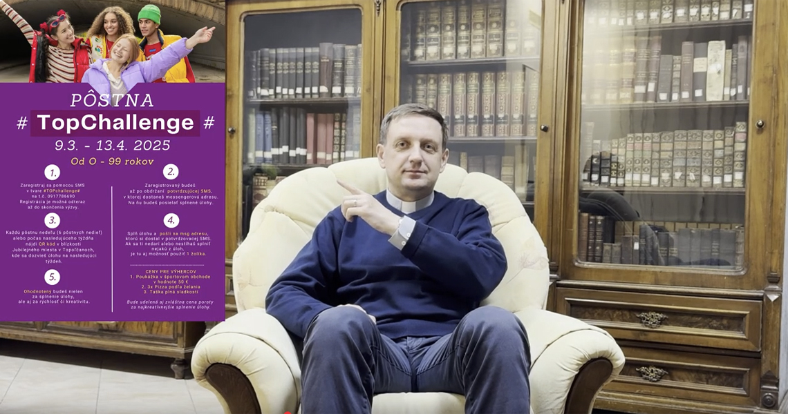 Pôstna výzva 2025 - # TopChallenge #  Farnosť Topoľčany
